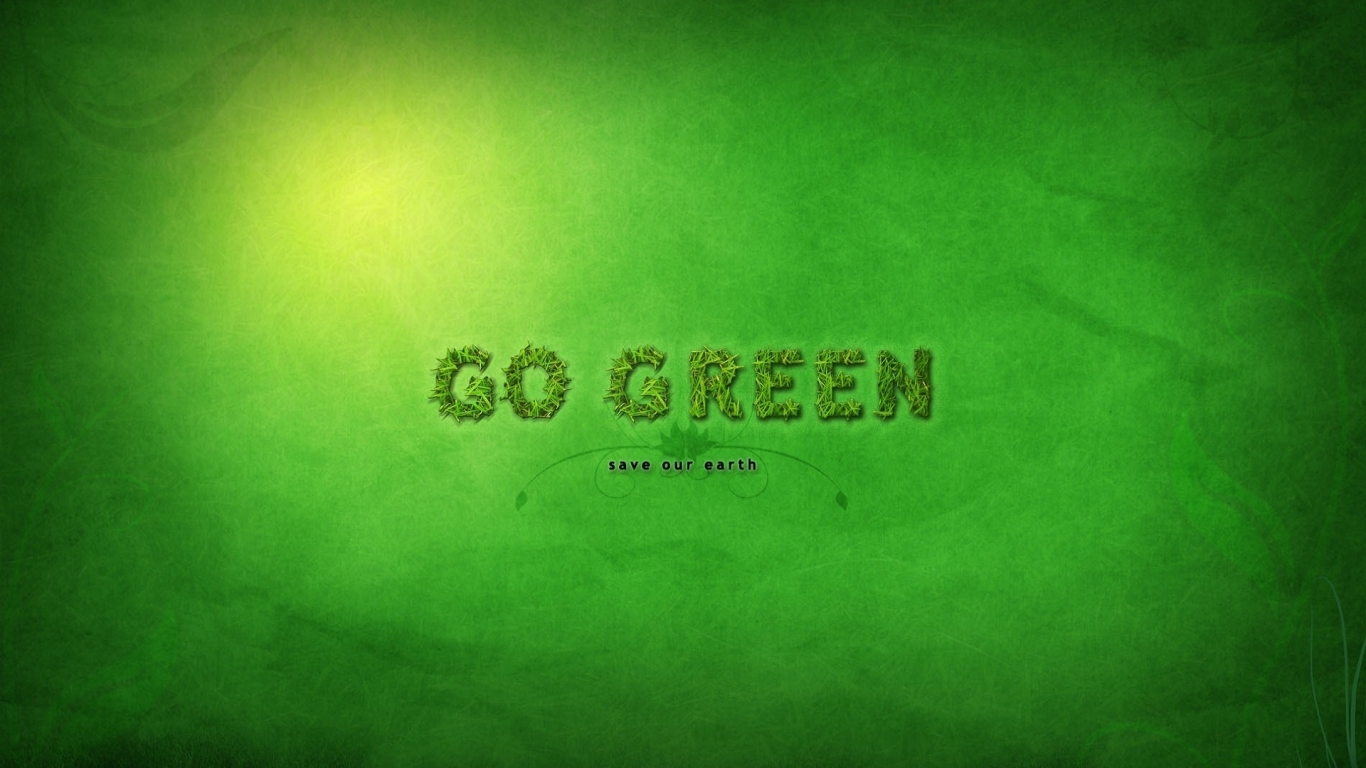 Go Green for 1366 x 768 HDTV resolution