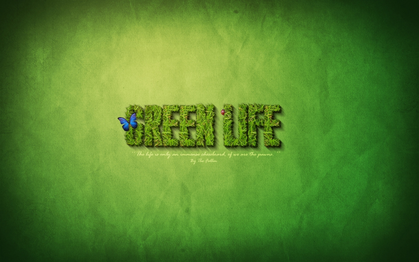 Green Life for 1680 x 1050 widescreen resolution