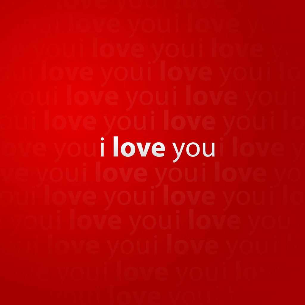 I Love You for 1024 x 1024 iPad resolution