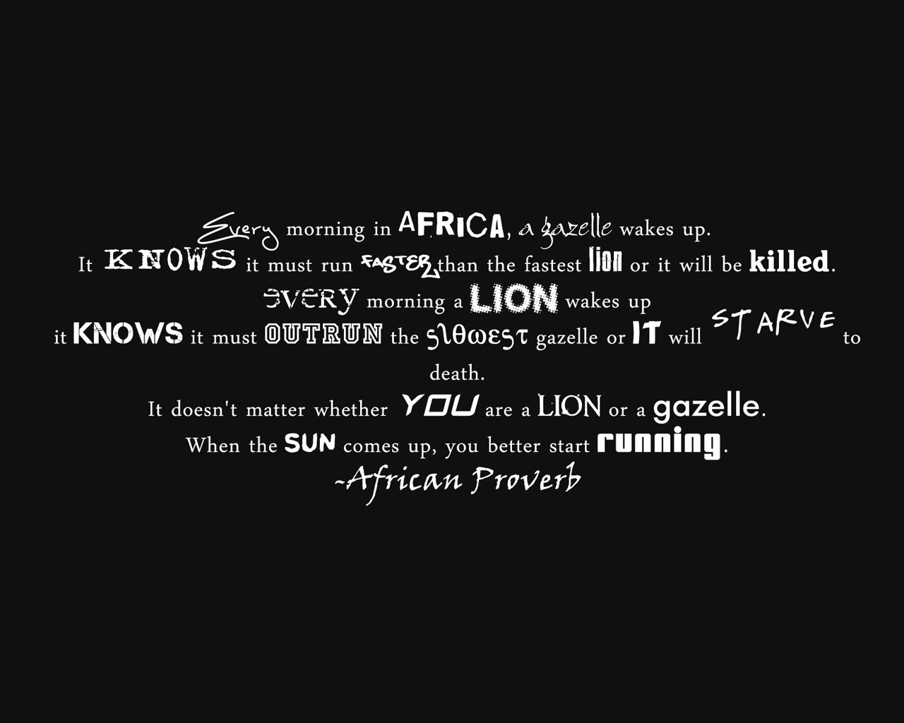 Running African Proverb for 1280 x 1024 resolution