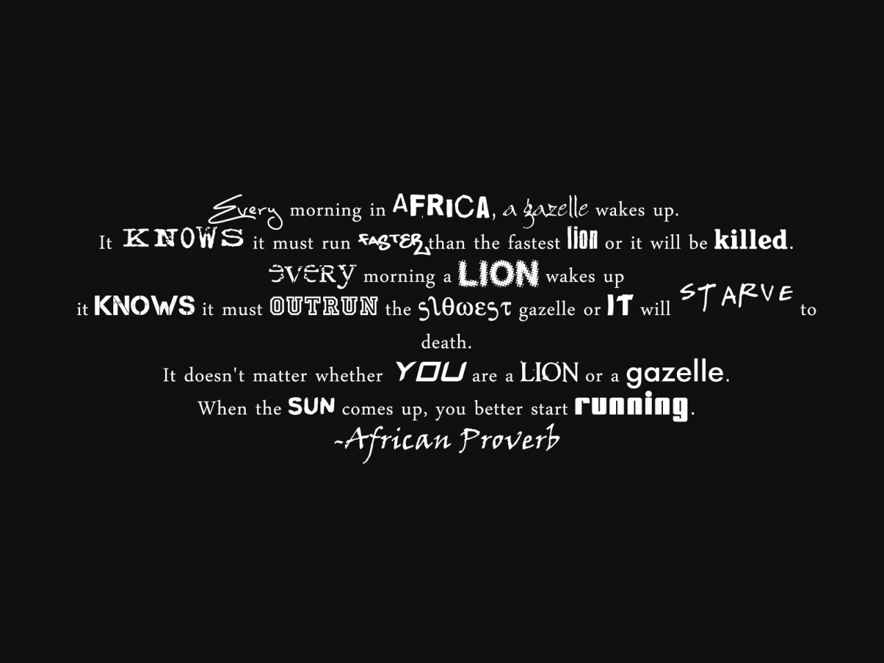 Running African Proverb for 1280 x 960 resolution